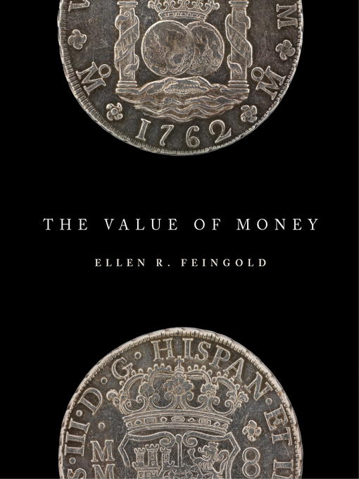Title details for The Value of Money by Ellen R. Feingold - Available